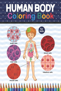 Human Body Coloring Book For Kids
