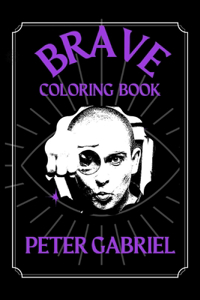 Peter Gabriel Brave Coloring Book