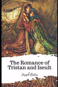 The Romance of Tristan and Iseult