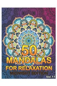 50 Mandalas For Relaxation Midnight Edition