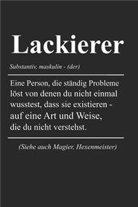 Lackierer Definiton