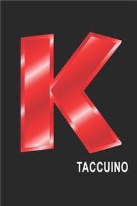 K Taccuino