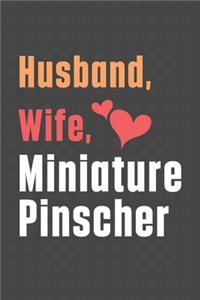 Husband, Wife, Miniature Pinscher