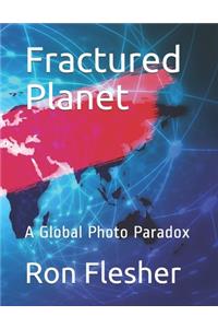 Fractured Planet