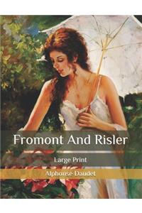 Fromont And Risler