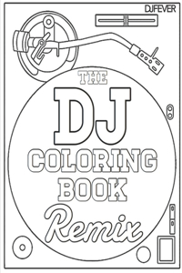 DJ Coloring Book (Remix)