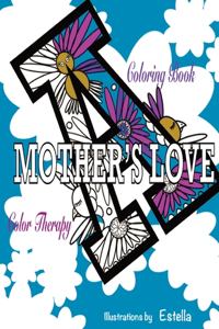 A Mothers Love Coloring Book