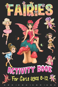 Fairies Activity Book for Girls Ages 8-12