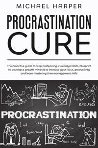 Procrastination Cure