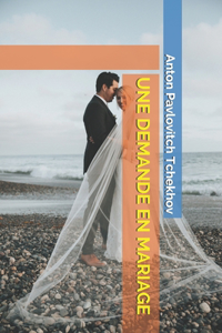 Une Demande En Mariage