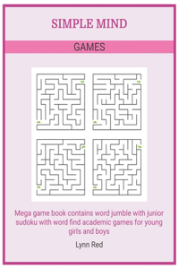 Simple Mind Games