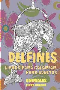 Libros para colorear para adultos - Letra grande - Animales - Delfines