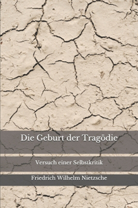 Die Geburt der Tragödie