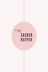 workbook SACRED KEEPER
