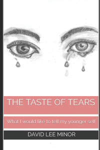 The Taste of Tears