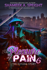 Pleasure of pain 6