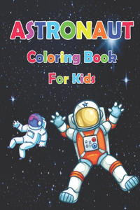 Astronaut Coloring Book For Kids