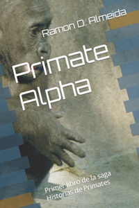 Primate Alpha
