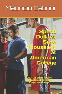 Spend Dollars, Save Thousands at American College