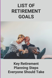 List Of Retirement Goals