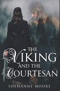 The VIKING & the COURTESAN