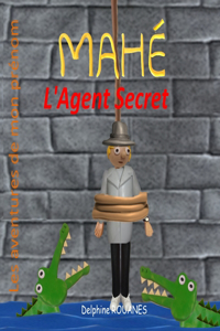 Mahé l'Agent Secret