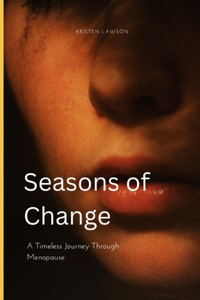 Seasons of Change