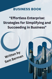 Effortless Enterprise