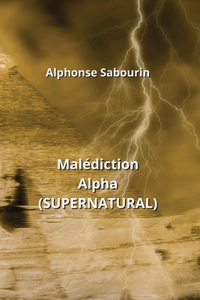 Malédiction Alpha (SUPERNATURAL)