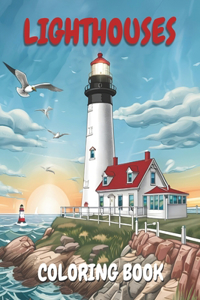 Lighthouses Coloring Book