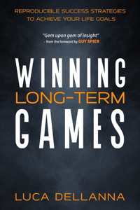 Winning Long-Term Games
