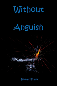 Without Anguish