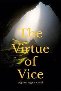 The Virtue of Vice