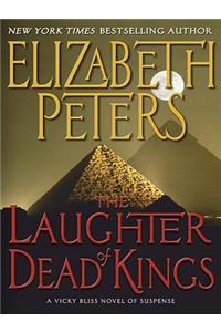 The Laughter of Dead Kings