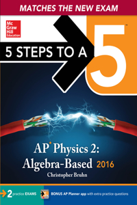 5 Steps to a 5 AP Physics 2 2016