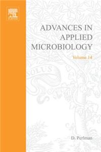 Advances in Applied Microbiology Vol 14
