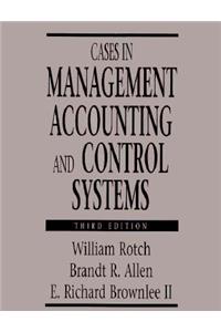 Cases in Management Accounting and Control Systems