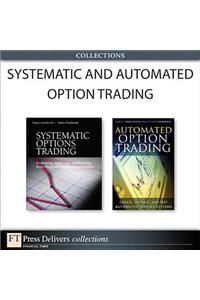 Systematic and Automated Option Trading (Collection)