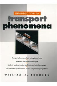 Introduction to Transport Phenomena