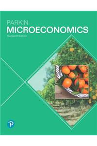 Microeconomics + Mylab Economics with Pearson Etext