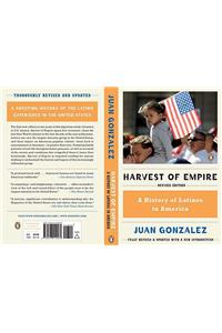 Harvest of Empire: A History of Latinos in America