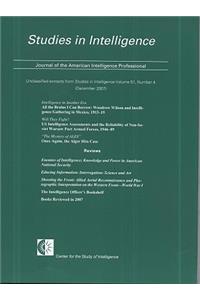 Studies in Intelligence, Journal of the American Intelligence Professional, Unclassified Extracts from Studies in Intelligence, V. 51, No. 4 (December 2007)