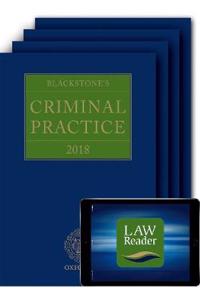 Blackstone's Criminal Practice 2018 (Book, All Supplements and Digital Pack)