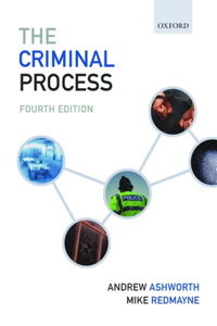 The The Criminal Process Criminal Process