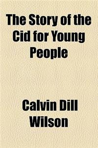 The Story of the Cid for Young People