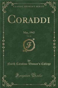 Coraddi, Vol. 46: May, 1942 (Classic Reprint)