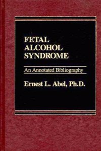 Fetal Alcohol Syndrome