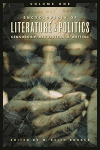 Encyclopedia of Literature and Politics [3 Volumes]