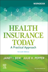 Workbook for Health Insurance Today: a Practical Approach