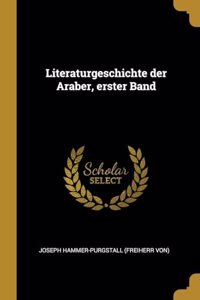 Literaturgeschichte der Araber, erster Band